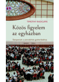 Timothy Radcliffe - Közös figyelem az egyházban