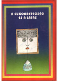 Prof. Dr. Brooser Gábor - A cukorbetegség és a látás