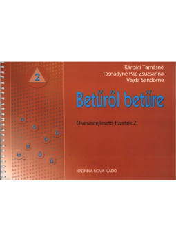 Kárpáti Tamásné, Vajda Sándorné, Tasnádyné Pap Zsuzsanna - Betűről betűre 2., Budapest 2003 antikvár könyv