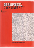 Vogel, Burkhard - Der Spiegel Dokument 1 - Januar 1991 - Die Deutschlandkarte