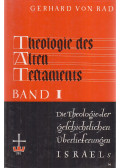 Gerhard von Rad - Theologie des Alten Testaments I.
