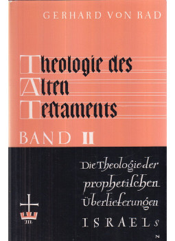 Gerhard von Rad - Theologie des Alten Testaments II., München 1980 antikvár könyv