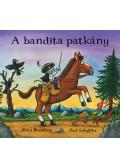 Julia Donaldson  - A bandita patkány