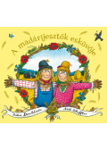 Julia Donaldson, Axel Scheffer - A madárijesztők esküvője