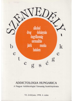 Dr. Buda Béla - Szenvedélybetegségek - Addictologia Hungarica VI. évfolyam, 1998. 4. szám, Budapest 1998 antikvár könyv