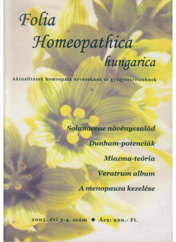 Dr. Tőkés F. Attila - Folia Homeopathica hungarica 2005. évi 3-4. szám, Sopron 2005 antikvár könyv