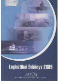 Prof. Dr. Knoll Imre - Logisztikai évkönyv 2005