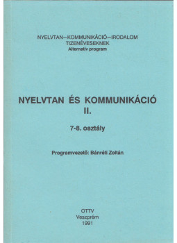 Bánréti Zoltán - Nyelvtan és kommunikáció II. Bánréti Zoltán - Nyelvtan és kommunikáció II., Veszprém 1991 antikvár könyv