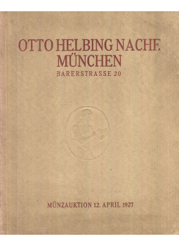  - Sammlung B. in M. Münzen und Medaillen von Brandenburg in den Marken / Münzen und Medaillen vieler Zeiten und Länder mit vielen Seltenheiten auf allen Gebieten, München 1927 antikvár könyv