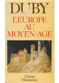 Georges Duby - L'europe au moyen-age