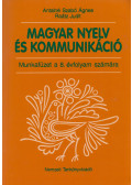 Antalné Szabó Ágnes,Raátz Judit - Magyar nyelv és kommunikáció - Munkafüzet 8.