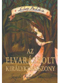 Bechstein, Ludwig - Az elvarázsolt királykisasszony