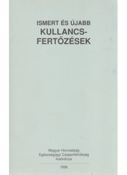 Lakos András dr. - Ismert és újabb kullancsfertőzések Lakos András dr. - Ismert és újabb kullancsfertőzések, Budapest 1996 antikvár könyv
