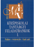 Mátrai Zsuzsa - Középiskolai tantárgyi feladatbankok I. - Biológia, Matematika, Angol nyelv