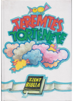 Nagyné Kun Eleonóra - A teremtés története, Nyíregyháza 2008 antikvár könyv