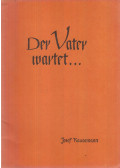 Kausemann, Josef - Der Vater wartet