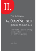 Peter Stuhlmacher - Az Újszövetség bibliai teológiája II.