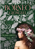 Pálmai-Lantos Éva - Borneó gyöngyei