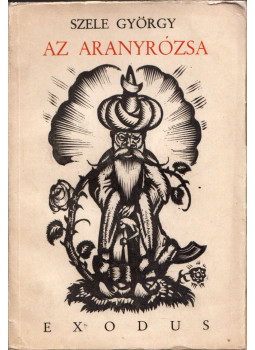 Szele György - Az aranyrózsa, null 1943 antikvár könyv