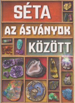 John Farndon - Séta az ásványok között John Farndon - Séta az ásványok között, Budapest 2017 antikvár könyv