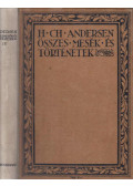 H.C. Andersen - Összes mesék és történetek IV. kötet (számozott)