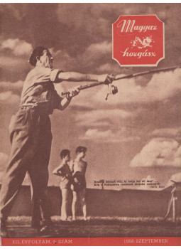 Vigh József - Magyar Horgász 1958. szeptember, Budapest 1958 antikvár könyv