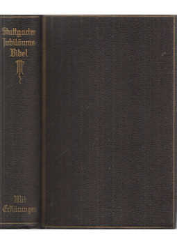  - Stuttgarter Jubiläums-Bibel mit Erklärungen / Die Bibel oder Die ganze heilige Schrift des Alten und Neuen Testaments, Stuttgart 0 antikvár könyv