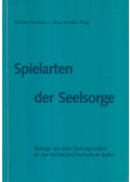 Klessmann, Michael,Winkler, Klaus - Spielarten der Seelsorge
