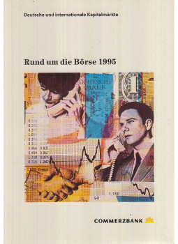 Holschuh, Klaus - Rund um die Börse 1995, Frankfurt am Main 1995 antikvár könyv