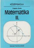 Czapáry Endre - Matematika III.