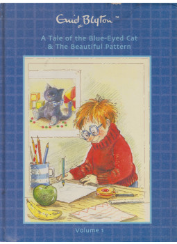 Enid Blyton - The Tale of the Blue Eyed Cat and the Beautiful Pattern, null 2006 antikvár könyv