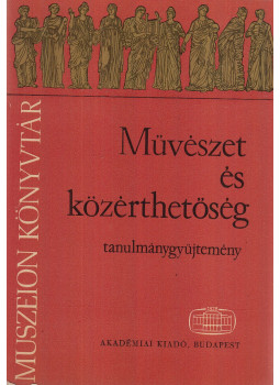Szerdahelyi István - Művészet és közérthetőség Szerdahelyi István - Művészet és közérthetőség, Budapest 1972 antikvár könyv