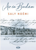 Saly Noémi - Az én Budám