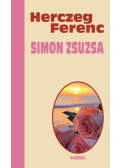 Herczeg Ferenc - Simon Zsuzsa