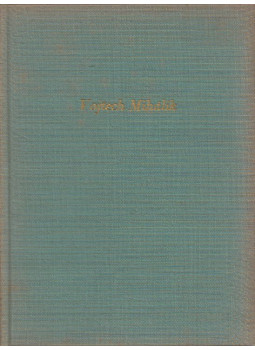 Vojtech Mihálik, Zádor András (szerk.) - Vojtech Mihálik Vojtech Mihálik, Zádor András (szerk.) - Vojtech Mihálik, Budapest 1966 antikvár könyv