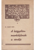 Dr. Czakó Jenő - A kegyelem munkájának a rendje