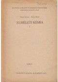 Török Ferenc,Pulay Péter - Elméleti kémia I.