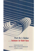 Sücker, I. - ... keinem ist Gott fern