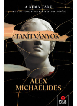 Alex Michaelides - A tanítványok Alex Michaelides - A tanítványok, Szeged 2024 antikvár könyv