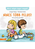 Lengyel Szilvia, Pásztohy Panka - Nincs több pelus!