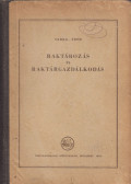 Varga János,Tóth Gyula - Raktározás és raktárgazdálkodás