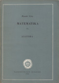 Huszár Géza - Matematika IV. Algebra