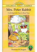 Thornton W. Burgess - Mrs. Peter Rabbit