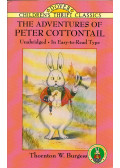 Thornton W. Burgess - The Adventures of Peter Cottontail