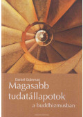 Daniel Goleman - Magasabb tudatállapotok a buddhizmusban