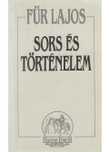 Für Lajos - Sors és történelem (dedikált)