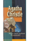Agatha Christie - Miért nem szóltak Evansnak?
