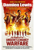Damien Lewis - The Ministry of Ungentlemanly Warfare