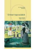 Noel Burch, Dr. Thomas Gordon - Emberi kapcsolatok
