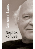 Grendel Lajos - Naplók könyve